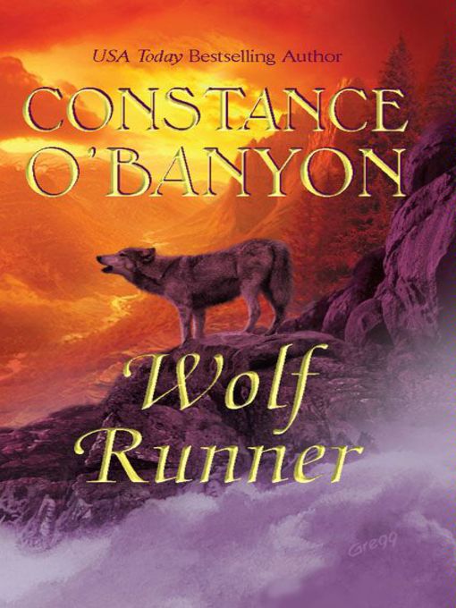 Title details for Wolf Runner by Constance O'Banyon - Available